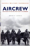 Book cover of Aircrew - The Story of the Men Who Flew the Bombers by LEWIS, Bruce 